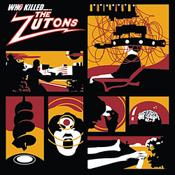 The Zutons - Who Killed...... The Zutons? album