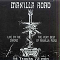 Manilla Road - Live by the Sword (The Very Best Of) album