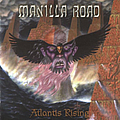Manilla Road - Atlantis Rising album