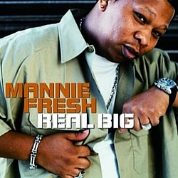 Mannie Fresh - Real Big album