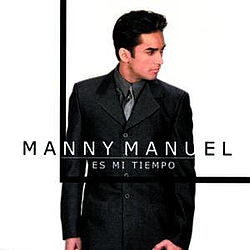 Manny Manuel - Es Mi Tiempo album