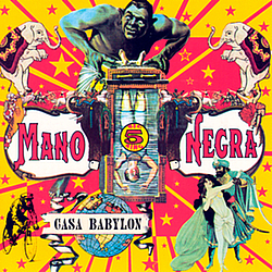 Mano Negra - Casa Babylon альбом