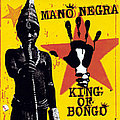 Mano Negra - King Of Bongo альбом