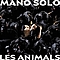 Mano Solo - Les Animals album
