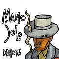 Mano Solo - Dehors альбом
