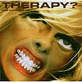 Therapy - One Cure Fits All album