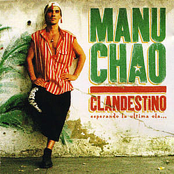 Manu Chao - Clandestino: Esperando La Ultima Ola... album