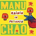 Manu Chao - Rainin In Paradize - EP album