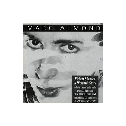 Marc Almond - Violent Silence - A Woman&#039;s Story album