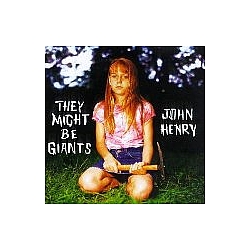 They Might Be Giants - John Henry альбом