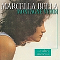Marcella Bella - Montagne Verdi ...e i Grandi Successi album