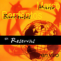 Marco Barrientos - Sin Reservas альбом