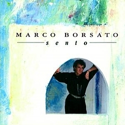 Marco Borsato - Sento альбом