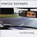 Marco Borsato - Onderweg (disc 1) album