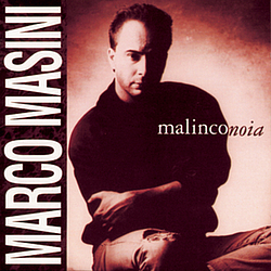 Marco Masini - Malinconoia album