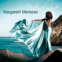 Margareth Menezes - Naturalmente альбом
