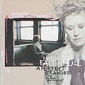 Marianne Faithfull - A Perfect Stranger (disc 1) альбом