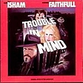 Marianne Faithfull - Trouble in Mind альбом