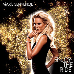 Marie Serneholt - Enjoy the Ride альбом