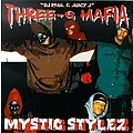 Three 6 Mafia - Mystic Stylez альбом