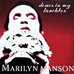Marilyn Manson - Demos in My Lunchbox, Volume 2 альбом
