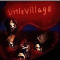 Little Village - Little Village альбом