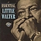 Little Walter - The Essential Little Walter (disc 2) альбом