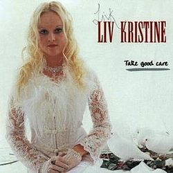 Liv Kristine - Take Good Care альбом
