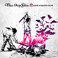 Three Days Grace - Life Starts Now album