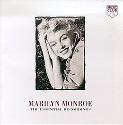 Marilyn Monroe - The Essential Recordings альбом