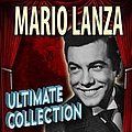 Mario Lanza - The Ultimate Collection album