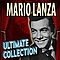 Mario Lanza - The Ultimate Collection альбом