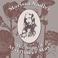 Marissa Nadler - The Saga Of Mayflower May альбом