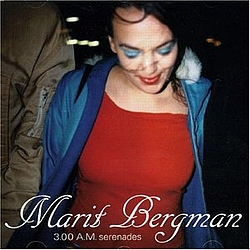 Marit Bergman - 3.00 A.M Serenades альбом