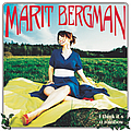 Marit Bergman - I Think It&#039;s A Rainbow альбом
