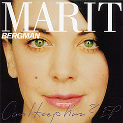Marit Bergman - Can I Keep Him album