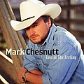 Mark Chesnutt - Lost In The Feeling альбом