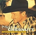 Mark Chesnutt - I Don&#039;t Want To Miss A Thing альбом