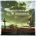 Mark Knopfler - All The Roadrunning album