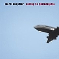 Mark Knopfler - The Sailing to Philadelphia Tour (disc 2) album