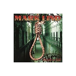 Mark Lind - Death or Jail album