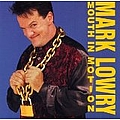 Mark Lowry - Mouth in Motion album