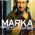 Marka - C&#039;Est Tout Moi album
