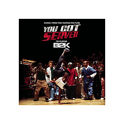 Marques Houston - B2K Presents &quot;You Got Served&quot; Soundtrack album