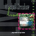 Marshall Crenshaw - Live...My Truck Is My Home album