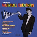 Marshall Crenshaw - This Is Easy: the Best of Marshall Crenshaw альбом