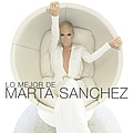 Marta Sanchez - Lo Mejor De Marta Sanchez альбом