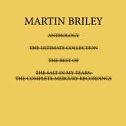 Martin Briley - Salt In My Tears: The Complete Mercury Masters альбом