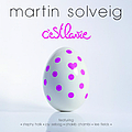 Martin Solveig - C&#039;Est La Vie album