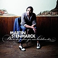 Martin Stenmarck - Det är det pojkar gör när kärleken dör альбом